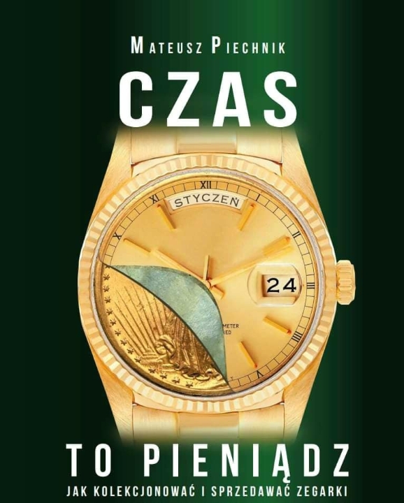 Obrazek Książka "Czas To Pieniądz - Jak kolekcjonować i sprzedawać zegarki?"